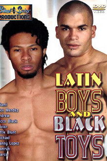 Latin Boys and Black Toys
