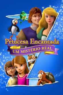 Poster do filme Princesa Encantada – Um Mistério Real