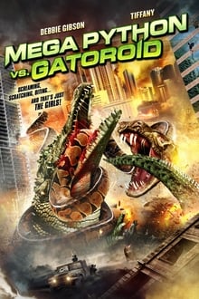 Mega Python vs. Gatoroid movie poster