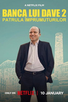 Banca lui Dave 2: Patrula împrumuturilor