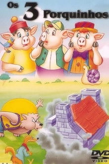 Os 3 Porquinhos – Novas Aventuras