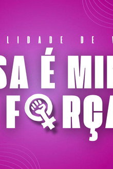 Essa é a Minha Força