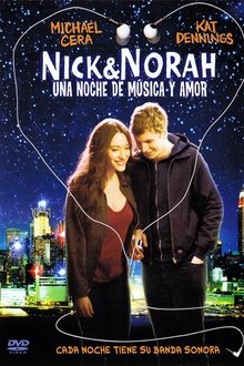 Nick y Norah: Una noche de música y amor (2008) Nick y Norah: Una noche de música y amor (2008)