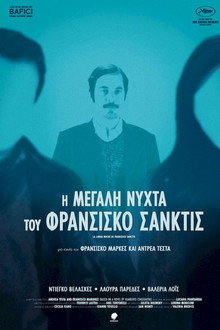 Η Μεγάλη Νύχτα Του Φρανσίσκο Σάνκτις
