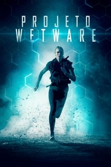 Poster do filme Projeto Wetware