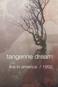 Tangerine Dream - Live in America 1992