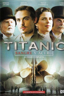 Titanic: Sangre y Acero