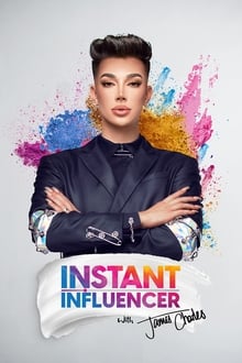 Poster da série Instant Influencer with James Charles