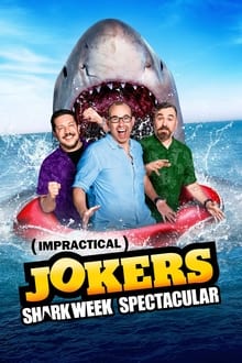 Poster do filme Impractical Jokers: Shark Week Spectacular