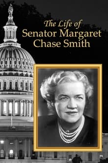 Poster do filme The Life of Senator Margaret Chase Smith