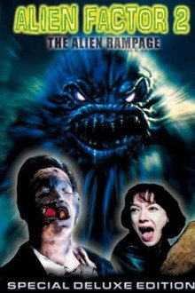 Alien Factor 2: The Alien Rampage
