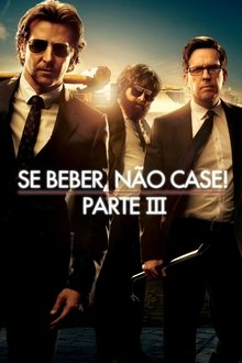 Poster do filme Se Beber, Não Case! - Parte III