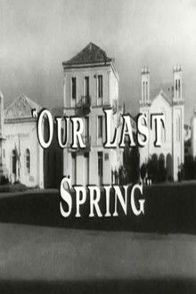 Our Last Spring