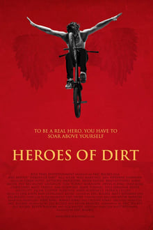 Poster do filme Heroes of Dirt