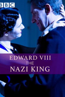 Edward VIII: The Nazi King