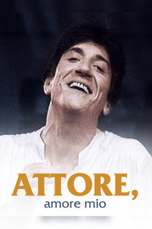 Attore, amore mio