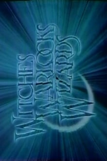 Poster do filme Witches, Warlocks & Wizards