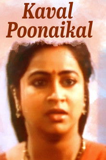 Kaaval Poonaigal