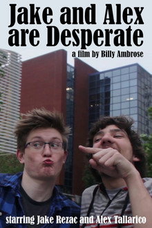 Jake and Alex Are Desperate