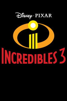 Incredibles 3