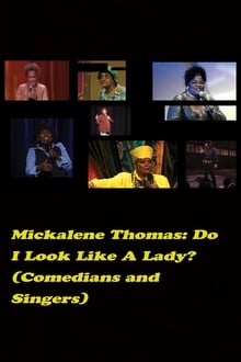 Poster do filme Do I Look Like a Lady? (Comedians and Singers)