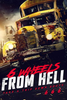 6 Wheels From Hell!