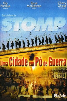 Stomp - Uma Cidade Em Pó De Guerra
