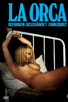 La Orca - Gefangen, geschändet, erniedrigt