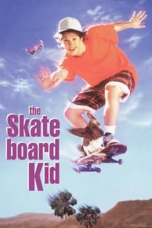 Poster do filme The Skateboard Kid