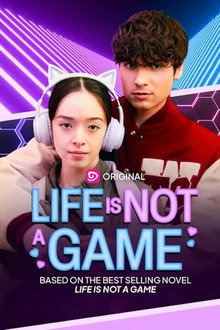 Life Is Not a Game