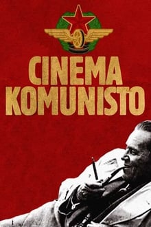 Cinema Komunisto movie poster