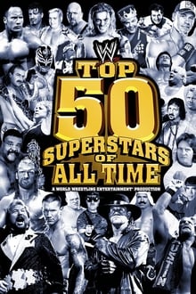 Poster do filme WWE: Top 50 Superstars of All Time