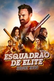 Poster do filme Esquadrão de Elite: Home Run