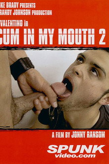 Cum in My Mouth 2