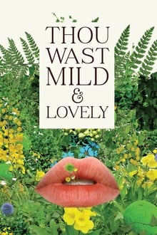 Poster do filme Thou Wast Mild and Lovely