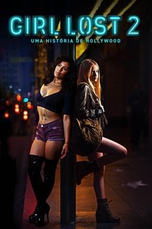 Imagem Girl Lost 2 - Uma História de Hollywood 2020