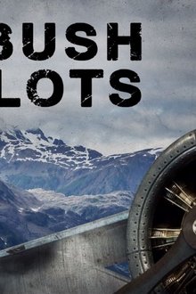Alaska's-Ultimate-Bush-Pilots