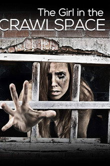 The Girl in the Crawlspace