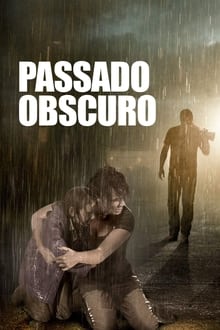 Poster do filme Passado Obscuro