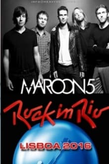 Poster do filme Maroon 5 - Rock In Rio Lisboa