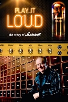 Play It Loud: The Story of Marshall movie poster