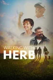 Walking with Herb Walking with Herb