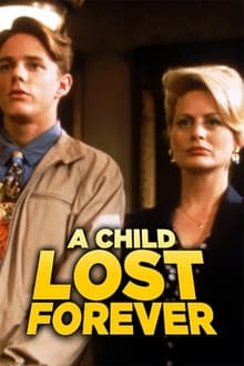Poster do filme A Child Lost Forever: The Jerry Sherwood Story