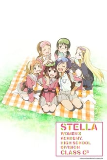 Poster da série Stella Women's Academy, High School Division Class C3