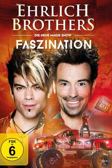 Ehrlich Brothers - Faszination - Die neue Magie-Show
