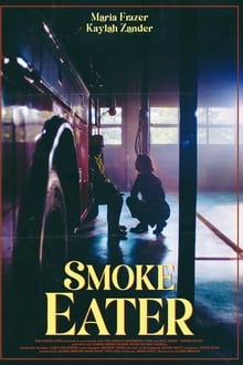 Poster do filme Smoke Eater