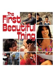 The First Beautiful Thing movie poster