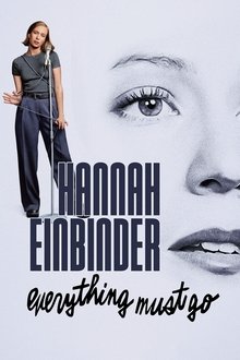Hannah Einbinder: Everything Must Go Hannah Einbinder: Everything Must Go