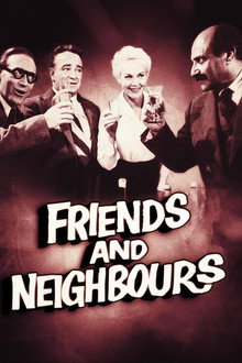 Friends and Neighbours