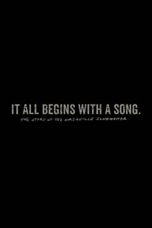 Poster do filme It All Begins with a Song: The Story of the Nashville Songwriter